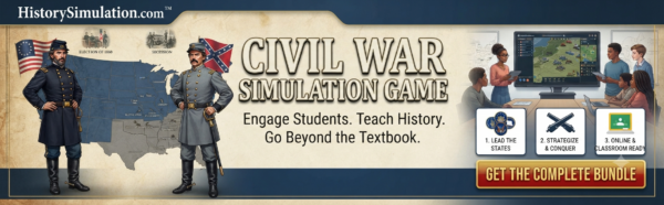 Promotional banner for the Civil War Simulation Game featuring student roles, strategic maps, and interactive classroom activities.