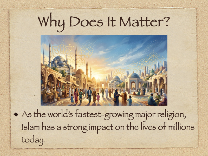 Vertical educational infographic illustrating the historical importance and global impact of the rise of Islam in world history.
